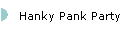 Hanky Pank Party